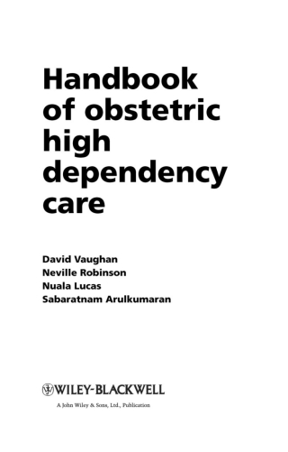 Cover image: Handbook of Obstetric High Dependency Care 1st edition 9781405178211