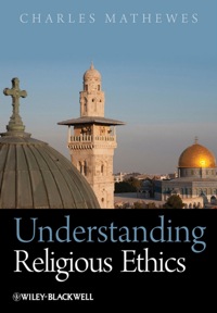 Cover image: Understanding Religious Ethics 1st edition 9781405133524