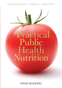 Imagen de portada: Practical Public Health Nutrition 1st edition 9781405183604