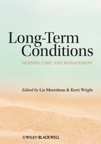 Cover image: Long-Term Conditions: Nursing Care and Management 1st edition 9781405183383