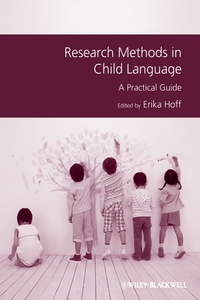 Imagen de portada: Research Methods in Child Language: A Practical Guide 1st edition 9781444331257