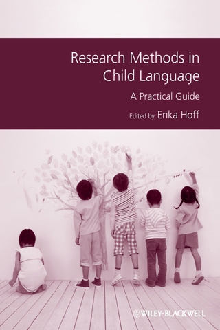 Cover image: Research Methods in Child Language: A Practical Guide 1st edition 9781444331257