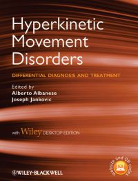 صورة الغلاف: Hyperkinetic Movement Disorders, with Desktop Edition: Differential Diagnosis and Treatment 1st edition 9781444333527