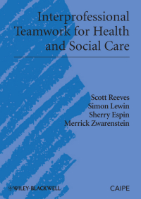 Imagen de portada: Interprofessional Teamwork for Health and Social Care 1st edition 9781405181914