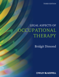 Cover image: Legal Aspects of Occupational Therapy 3rd edition 9781405196543
