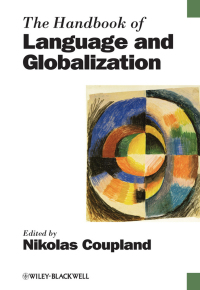 Cover image: The Handbook of Language and Globalization 1st edition 9781118347171