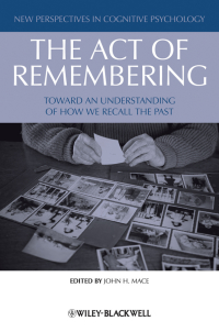 صورة الغلاف: The Act of Remembering 1st edition 9781405189040