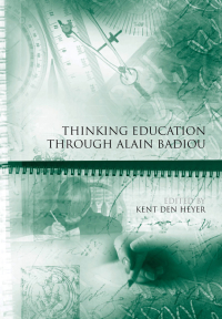 Imagen de portada: Thinking Education Through Alain Badiou 1st edition 9781444337426