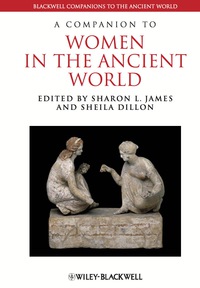 صورة الغلاف: A Companion to Women in the Ancient World 1st edition 9781119025542
