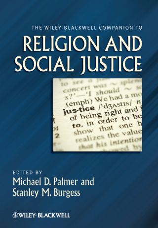 Cover image: The Wiley-Blackwell Companion to Religion and Social Justice 1st edition 9781405195478