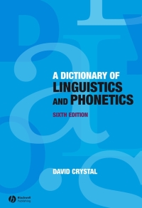 Imagen de portada: A Dictionary of Linguistics and Phonetics 6th edition 9781405152976