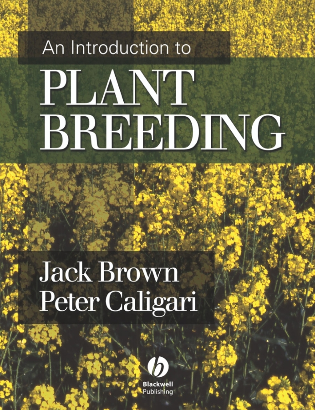 An Introduction to Plant Breeding 1st Edition