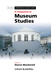 Cover image: A Companion to Museum Studies 1st edition 9781405108393