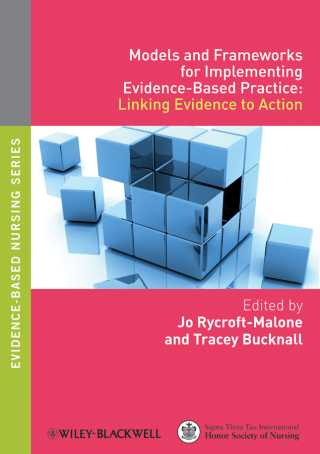 Imagen de portada: Models and Frameworks for Implementing Evidence-Based Practice: Linking Evidence to Action 1st edition 9781405175944