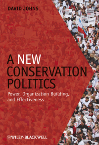 Cover image: A New Conservation Politics 1st edition 9781405190138