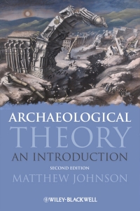 Cover image: Archaeological Theory 2nd edition 9781405100144