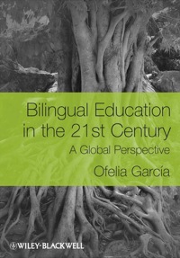 Cover image: Bilingual Education in the 21st Century: A Global Perspective 1st edition 9781405119948