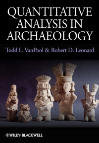 Cover image: Quantitative Analysis in Archaeology 1st edition 9781405189514