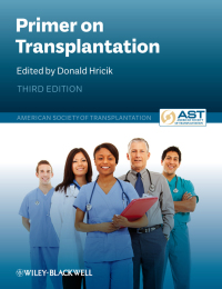 Cover image: Primer on Transplantation 3rd edition 9781405142670