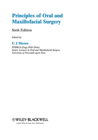Cover image: Principles of Oral and Maxillofacial Surgery 6th edition 9781405199988