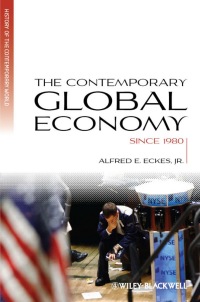 Cover image: The Contemporary Global Economy: A History since 1980 1st edition 9781405183437