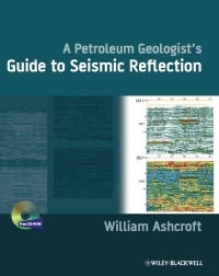 Omslagafbeelding: A Petroleum Geologist's Guide to Seismic Reflection 1st edition 9781444332636