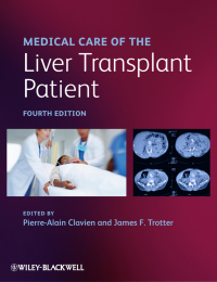 Cover image: Medical Care of the Liver Transplant Patient 4th edition 9781444335910