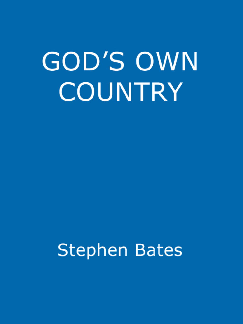 God’s Own Country Religion and Politics in the USA