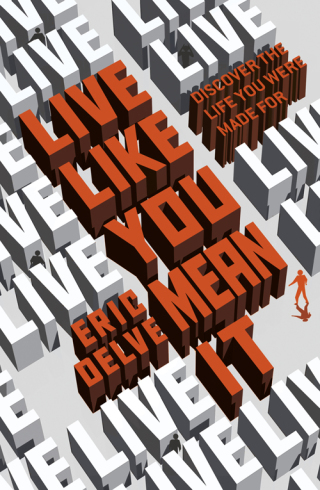 Cover image: Live Like You Mean It 9780340995044