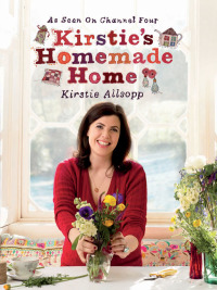 Cover image: Kirstie's Homemade Home 9781444724165