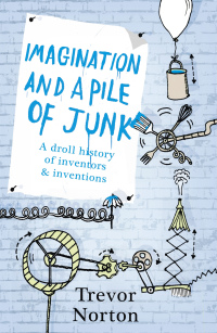 Cover image: Imagination and a Pile of Junk 9781444732573