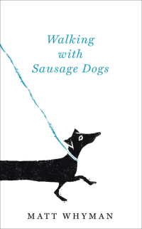 Cover image: Walking with Sausage Dogs 9781444734287
