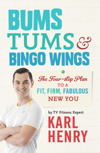 Cover image: Bums, Tums & Bingo Wings 9781444743463