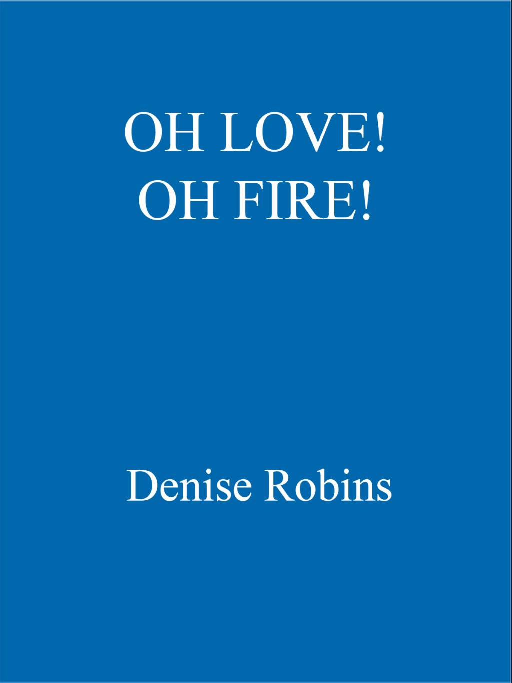 O Love O Fire eBook