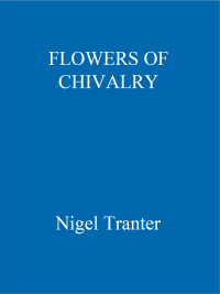 Cover image: Flowers of Chivalry 9781444757637