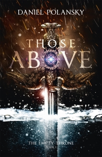 Cover image: Those Above: The Empty Throne Book 1 9781444779929