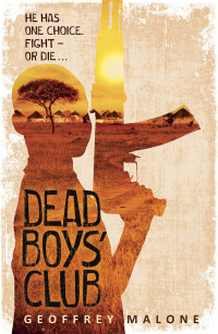 Cover image: Dead Boys' Club 9781444913323