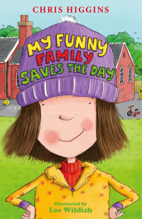 Cover image: My Funny Family Saves the Day 9781444918427