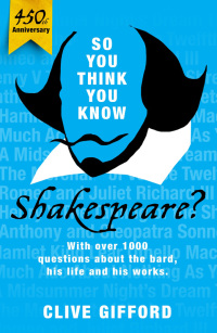 Cover image: So You Think You Know: Shakespeare 9781444920796