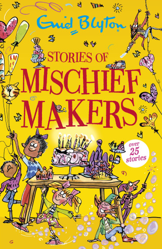 Cover image: Stories of Mischief Makers 9781444965391