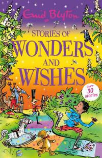 Cover image: Stories of Wonders and Wishes 9781444965421