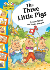Cover image: The Three Little Pigs 9781445108278