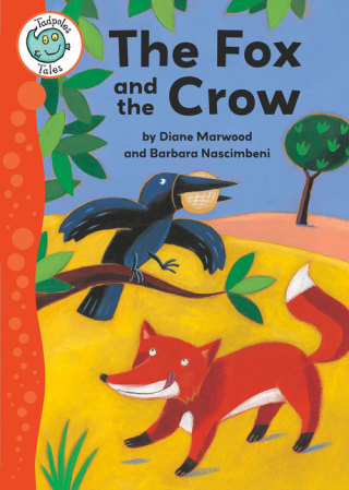 Cover image: Aesop's Fables: The Fox and the Crow 9780749685362
