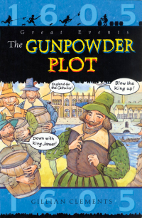 Cover image: The Gunpowder Plot 9781445110936