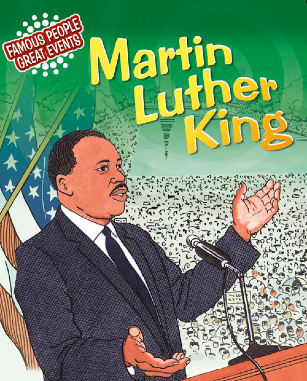 Martin Luther King Famous People, Great Events