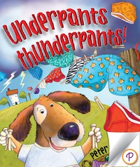 Imagen de portada: Underpants Thunderpants 9781445430201