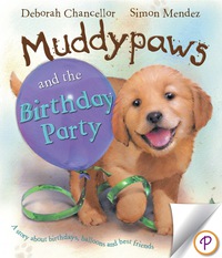 Cover image: Muddypaws and the Birthday Party 9781407578484