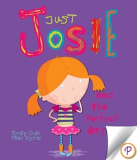 Cover image: Just Josie and the Perfect Day 9781407595061
