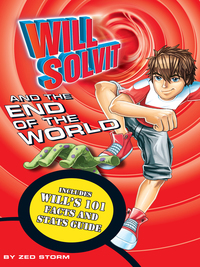 Titelbild: Will Solvit and the End of the World 9781445404608