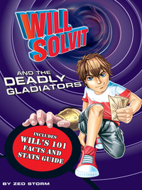 Omslagafbeelding: Will Solvit and the Deadly Gladiator 9781407589848